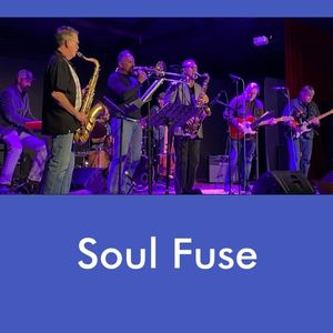 Soul Fuse at the California