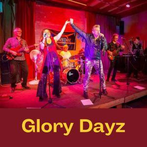 Glory Dayze at The California Theater