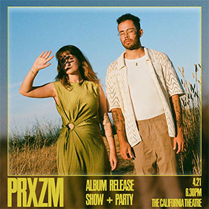 Prxzm at The California Theater