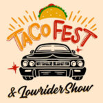 Taco Fest & Lowrider Show in Windsor