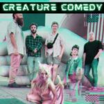 Creature Comedy at the California Theatre