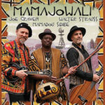 Mamajowali- Joe Craven, Mamadou Sidibe, Walter Strauss