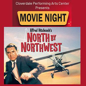 North by Northwest movie night Cloverdale