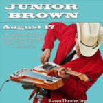 Junior Brown at Raven Performing Arts Theater