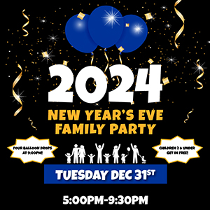 Epicenter Family New Years Eve