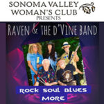 Ravens and the D'Vine band in Sonoma