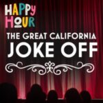 Great California Joke-off Happy Hour at The California