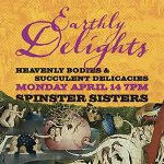 Earthly Arts at Spinster Sisters