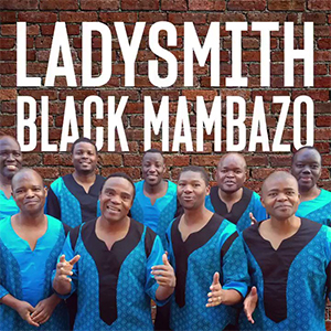 Ladysmith Black Mambazo