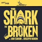 The Shark is Broken at Left Edge Theatre