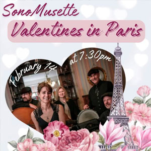 SonoMusette Valentines Sebastopol