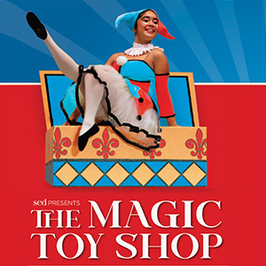 The Magic toyshop at The Sebastiani Theater