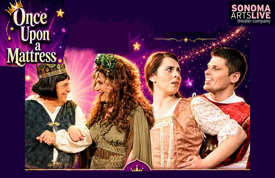 Once-upon-a-mattress-L Once Upon a Mattress Sonoma Arts Live